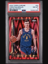 2025-26 Topps Chrome - Christian Braun #82 Red Wave Refractor /5. (PSA 8 POP 1)