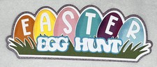Easter Egg Hunt Title Die Cut Embellishment Scrapbook