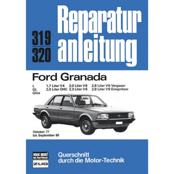 Ford Granada L, Gl, Ghia Bj. Ab Okt. 1977 Bis Sept. 1980 Reparaturhandbuch-image