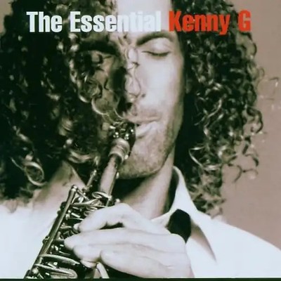 Kenny G - The Essential Kenny G