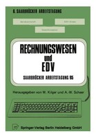 Rechnungswesen Und Edv SaarbrüCker Arbeitstagung /85 A. -W. Scheer