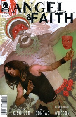 Angel And Faith Season 10 #10 FN; Dark Horse | w/Bag+Board