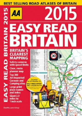 Easy Read Britain 2015 (Aa Easy Read) By AA Publishing