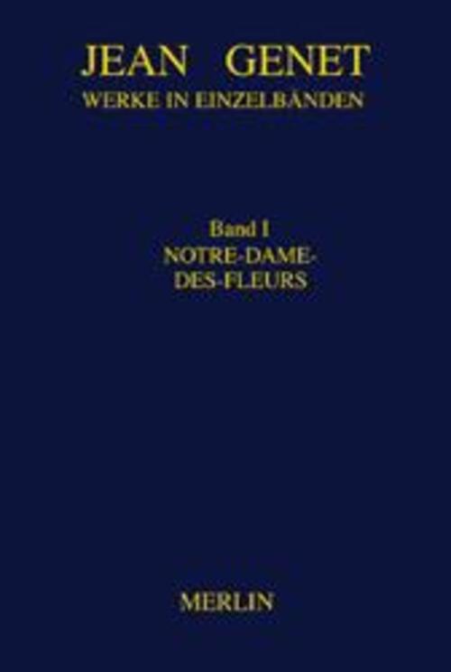 Thumbnail - Werkausgabe 01. Notre-dame-des-fleurs | Jean Genet | Deutsch | Buch |