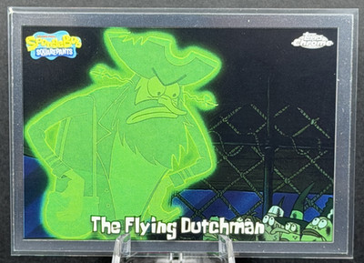 2025 Topps Chrome SpongeBob SquarePants 3 The Flying Dutchman