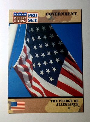 Government The Pledge of Allegiance Desert Storm Card No.234 Neu Topps