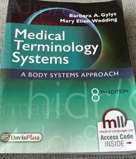 Medical Terminology Systems A Body System Approach 8th Edition w/ Access Code