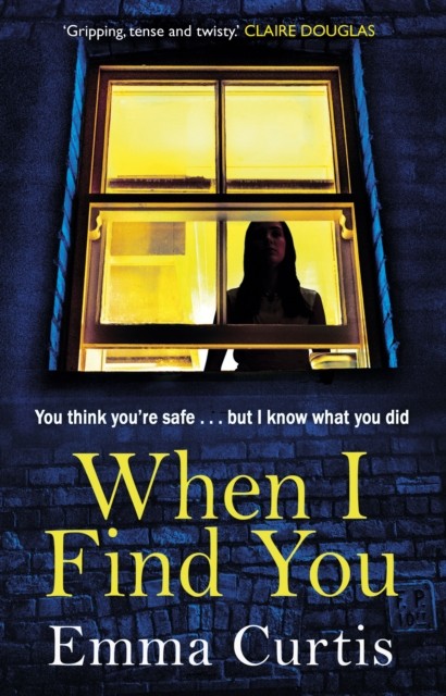 When I Find You by Emma Curtis (Paperback Book)