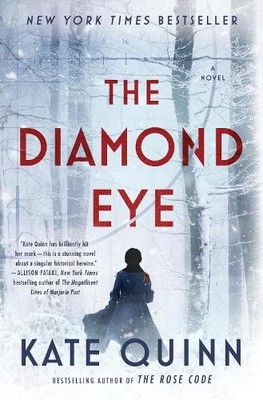 Kate Quinn The Diamond Eye (Gebundene Ausgabe) (US IMPORT)