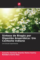 Susarla Venkata Ananta Rama Sastry (U. A.) | SíNtese De BiogáS Por DigestãO...