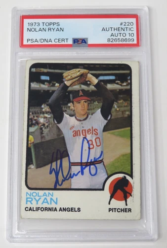 Nolan Ryan ANGELS RANGERS HOF Signed Autograph 1973 Topps Card # 220 PSA 10 Auto