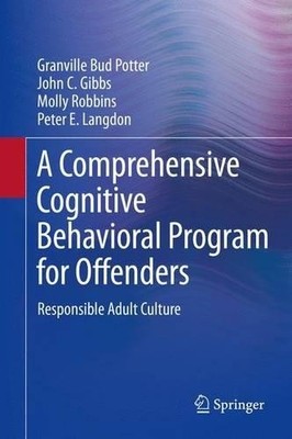 A Comprehensive Cognitive Behavioral Program for Offenders - 9783319175355