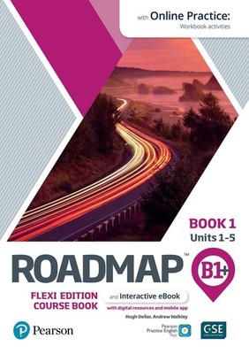 Roadmap B1+ Flexi Edition Roadmap Course Book 1 with eBook and Online Practice A