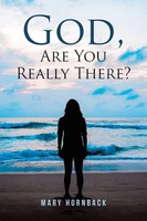Mary Hornback | God, Are You Really There? | Taschenbuch | Englisch (2020)