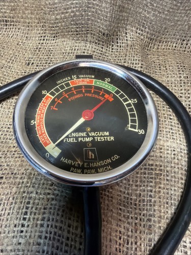 Harvey E. Hanson Engine Vacuum Fuel Pump Tester Gauge Paw Paw Michigan USA G23