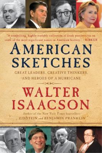 Walter Isaacson American Sketches (Tascabile)