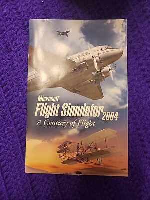 Microsoft Flight Simulator 2004: A Century of Flight Manual Only