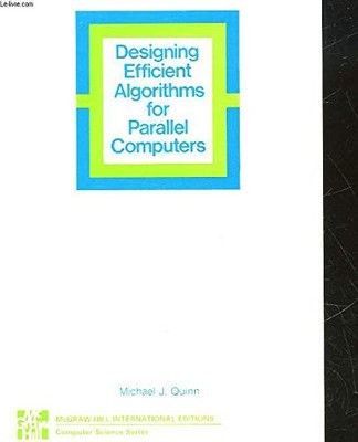 Designing Efficient Algorithms for Parallel Computers