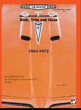 Lemans Tempest Gto Body Trim Glass Interchange Parts Manual Buyers Guide Book