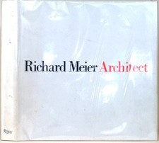 RICHARD MEIER ARCHITECT, VOLUME 1 (1964-1984) - Hardcover