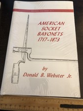 American Socket Bayonet 1717-1873