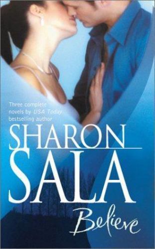 Believe; By Request 3'S - Sharon Sala, 0373201915, paperback