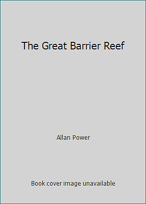 The Great Barrier Reef by Allan Power | eBay Australia