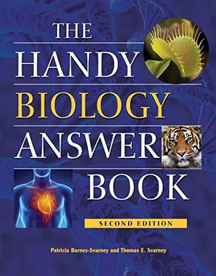 The Handy Biology Answer Book (The Handy Answer Book Series), Patricia Barnes-Sv