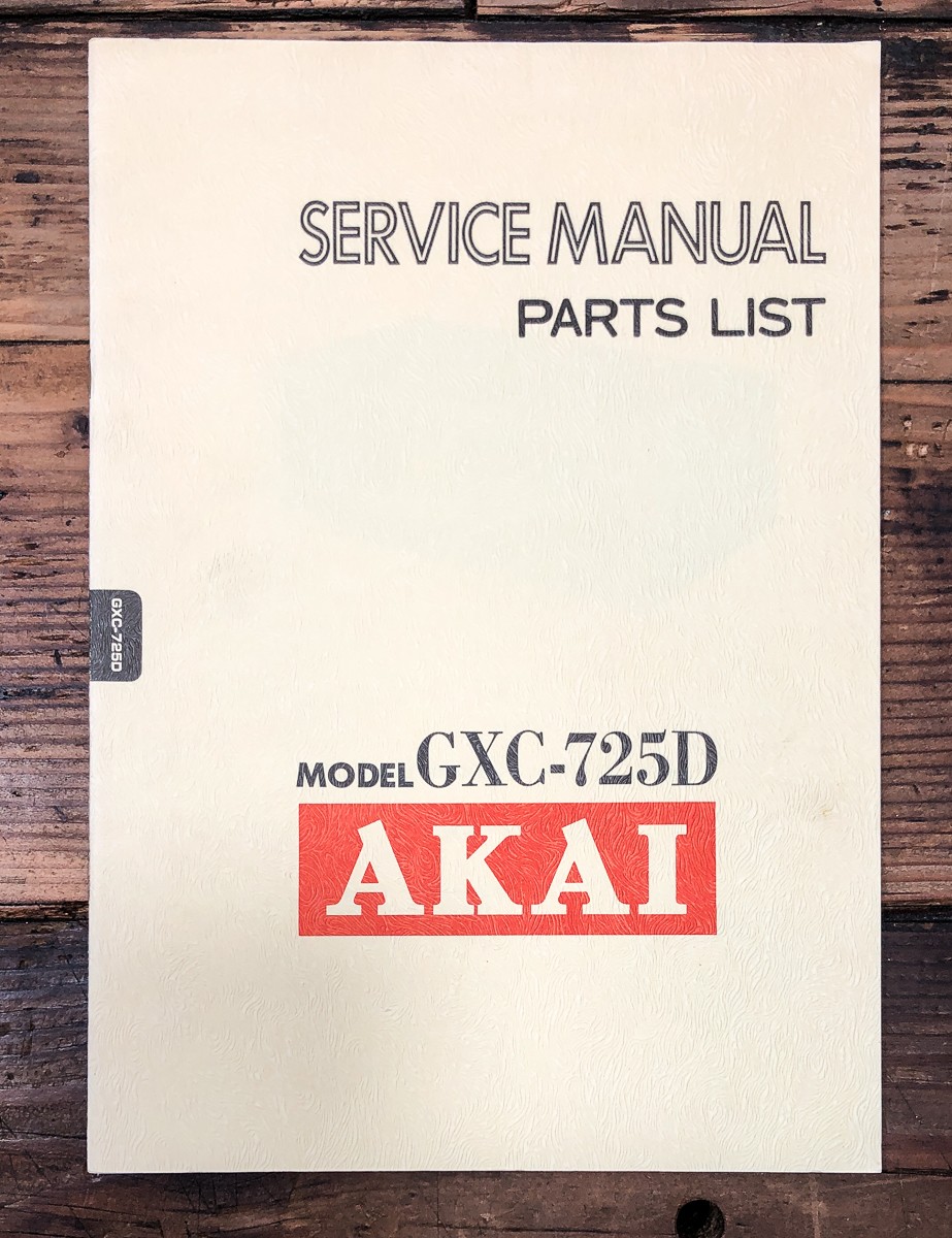 Akai GXC-725D Cassette Service Manual *Original*