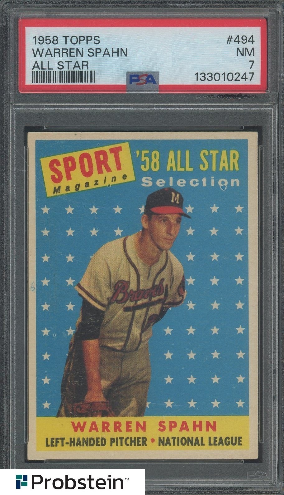 1958 Topps All Star #494 Warren Spahn Milwaukee Braves HOF PSA 7 NM