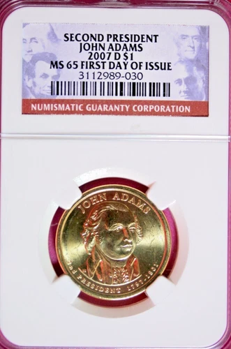 2007 - D NGC MS65 FIRST DAY OF ISSUE John Adams Dollar