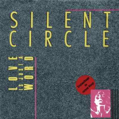 Silent Circle Love Is Just A Word RED Vinyl Single 7inch Blow Up