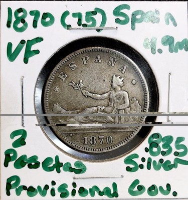 1870 (75) Spain 2 Pesetas .835 Silver  Madrid Provisional Govt   Nice VF Detail