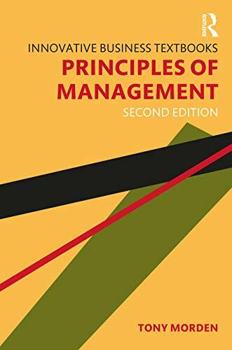 Principles of Management (Innovative Business Textbooks) by Morden..