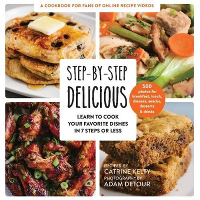 Step-by-Step Delicious: Learn to Coo..., Kelty, Catrine