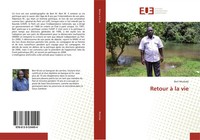 Bert Mushala | Retour à La Vie | Taschenbuch | FranzöSisch (2020) | 324 S.