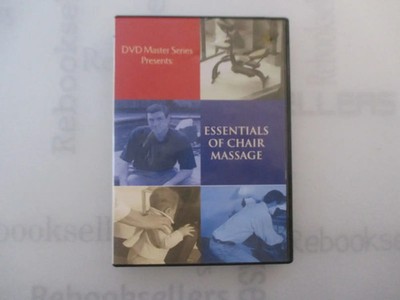 DVD Master Series Presents: Essentials of Chair Massage