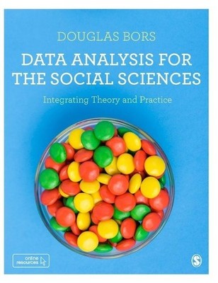 Data Analysis for the Social Sciences by Douglas Bors - 9781446298473
