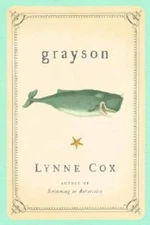 Grayson - Hardcover By Cox, Lynne - VERY GOOD
