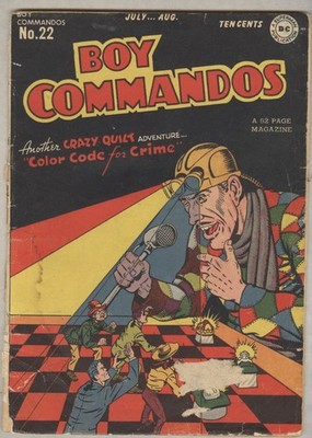 Boy Commandos #22 August 1947 FR Crazy Quilt