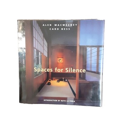 Spaces for Silence hardcover Macweeney Ness Tuttle Publishing 2002