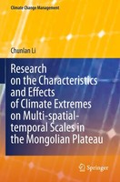 Research On The Characteristics And Effects Of Climate Extremes On Multi-Spatial