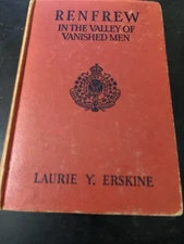 Renfrew In The Valley Of Vanished Men 1936 By Laurie Erskine.
