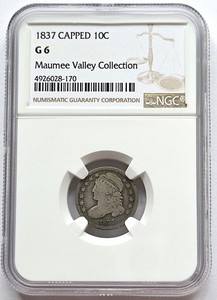 1837  10 Cents , NGC Good 6, nice silver coin         # 1039, #27-12