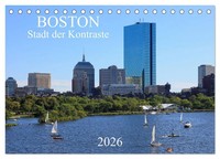 Boston - Stadt Der Kontraste (Tischkalender 2026 DIN A5 Quer), Calvendo...