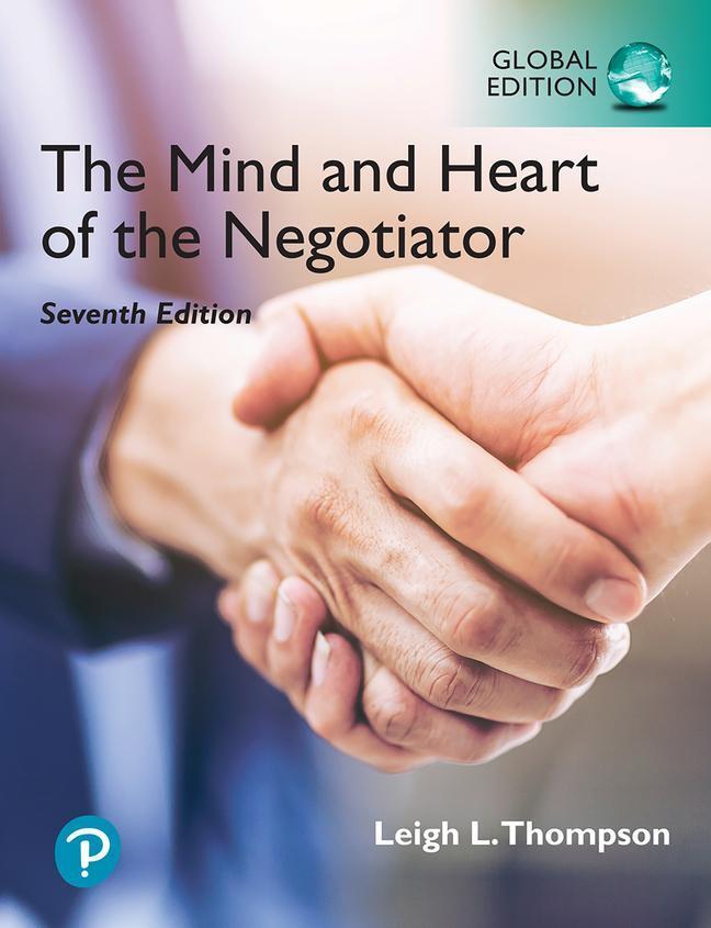 Leigh Thompson The Mind And Heart Of The Negotiator [global Edition]