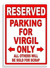 Personalized Parking Sign Wall Decal Metal Sign No Parking Customized for VIRGIL