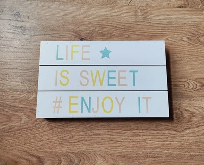 Tolles Wandbild weiß/pastell bunt Spruch Life is sweet enjoy it Maisons du Monde