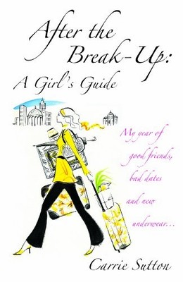 After the Break-up,Carrie Sutton