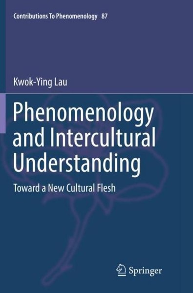 Phenomenology And Intercultural Understanding Kwok-Ying Lau-image
